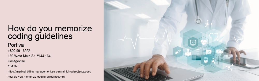 How do you memorize coding guidelines