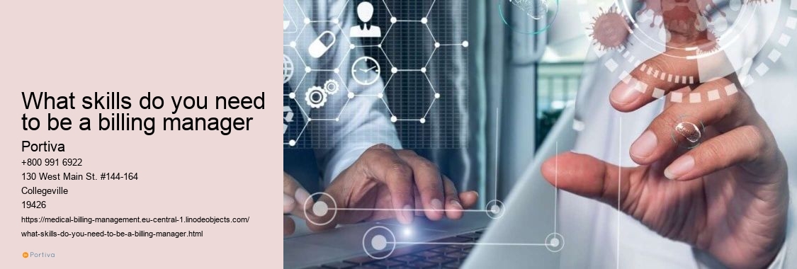 What skills do you need to be a billing manager